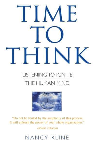 Time to Think by Nancy Kline