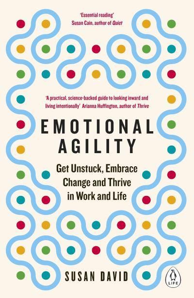 Emotional Agility by Susan David